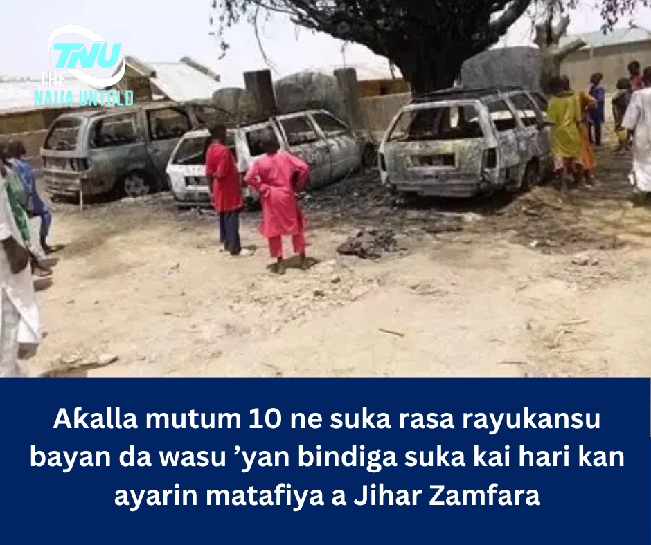 Aƙalla mutum 10 ne suka rasa rayukansu bayan da wasu ’yan bindiga suka kai hari kan ayarin matafiya a Jihar Zamfara