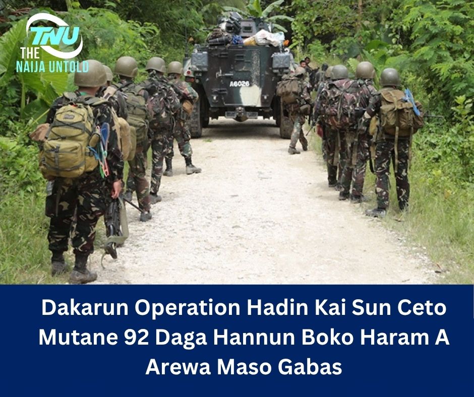 Dakarun Operation Hadin Kai Sun Ceto Mutane 92 Daga Hannun Boko Haram A Arewa Maso Gabas