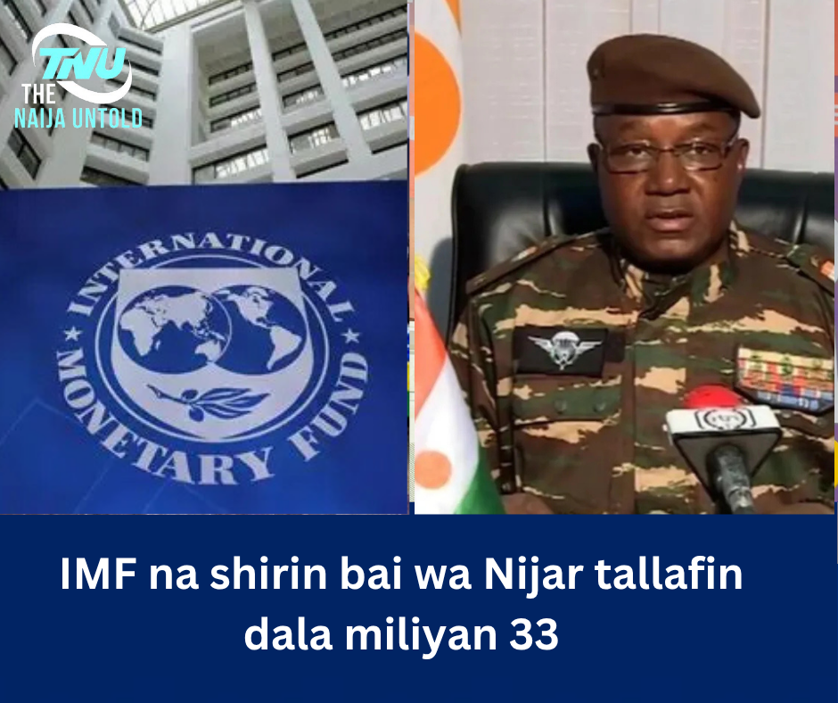 IMF na shirin bai wa Nijar tallafin dala miliyan 33