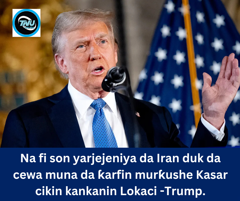 Na fi son yarjejeniya da Iran duk da cewa muna da ƙarfin murƙushe Kasar cikin kankanin Lokaci -Trump.